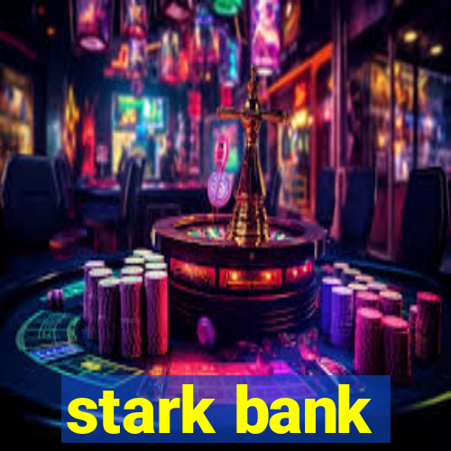 stark bank